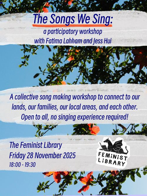 The Songs We Sing: A Participatory Workshop